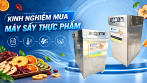 Kinh nghiệm mua máy sấy thực phẩm
