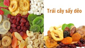 Trái cây sấy dẻo